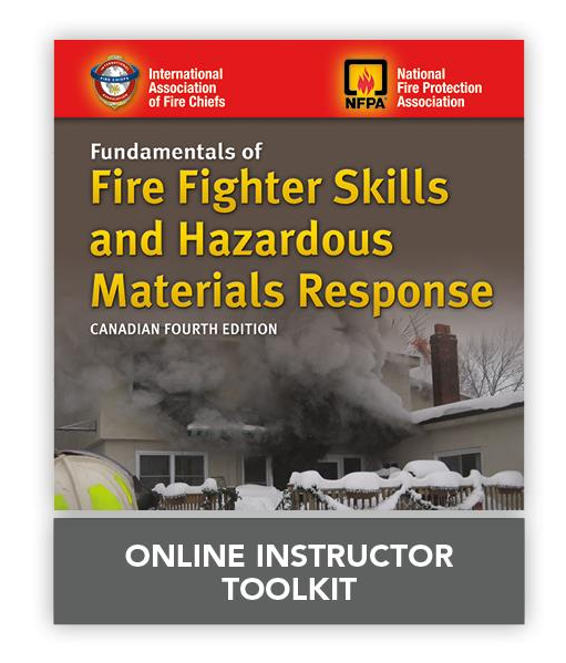Canadian Fund of Fire Fighter Skills &Haz Mat Response, 4th Ed Online Instructor’s ToolKit