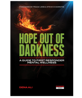 Hope out of Darkness: A Guide to First Responder Mental Wellness